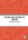 Culture and Cultures in Tourism : Exploring New Trends - eBook