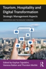 Tourism, Hospitality and Digital Transformation : Strategic Management Aspects - eBook