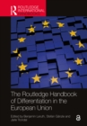 The Routledge Handbook of Differentiation in the European Union - eBook