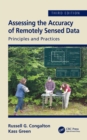Assessing the Accuracy of Remotely Sensed Data : Principles and Practices, Third Edition - eBook