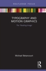 Typography and Motion Graphics: The 'Reading-Image' - eBook