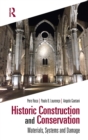 Historic Construction and Conservation : Materials, Systems and Damage - eBook
