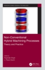 Non-Conventional Hybrid Machining Processes : Theory and Practice - eBook