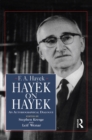 Hayek on Hayek : An Autobiographical Dialogue - eBook