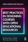 Best Practices in Designing Courses with Open Educational Resources - eBook