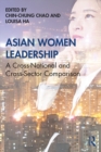 Asian Women Leadership : A Cross-National and Cross-Sector Comparison - eBook