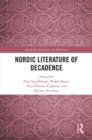Nordic Literature of Decadence - eBook