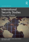 International Security Studies : Theory and Practice - eBook