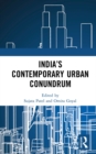India's Contemporary Urban Conundrum - eBook