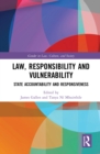 Law, Responsibility and Vulnerability : State Accountability and Responsiveness - eBook