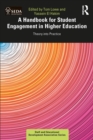 A Handbook for Student Engagement in Higher Education : Theory into Practice - eBook