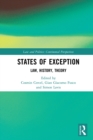 States of Exception : Law, History, Theory - eBook