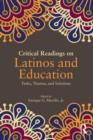 Critical Readings on Latinos and Education - eBook