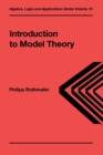 Introduction to Model Theory - Philipp Rothmaler