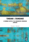 Tondano (Toundano) : A Grammar Sketch of an Endangered Minahasan Language - eBook