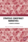 Strategic Conspiracy Narratives : A Semiotic Approach - eBook