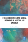Folklinguistics and Social Meaning in Australian English - eBook