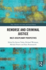 Remorse and Criminal Justice : Multi-Disciplinary Perspectives - eBook
