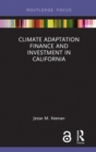 Climate Adaptation Finance and Investment in California - eBook