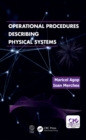 Operational Procedures Describing Physical Systems - eBook