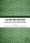 Culture and Education : Looking Back to Culture Through Education - eBook