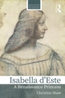Isabella d'Este : A Renaissance Princess - eBook