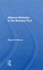 Alliance Behavior In The Warsaw Pact - eBook