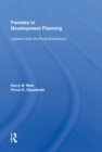 Forestry In Development Planning : Lessons From The Rural Experience - eBook