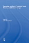 Campaign And Party Finance In North America And Western Europe - eBook