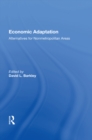 Economic Adaptation : Alternatives For Nonmetropolitan Areas - eBook
