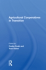 Agricultural Cooperatives In Transition - eBook