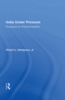 India Under Pressure : Prospects For Political Stability - eBook