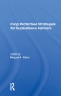 Crop Protection Strategies For Subsistence Farmers - eBook