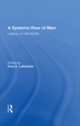 A Systems View Of Man - eBook