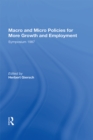 Macro And Micro Policies For More Growth And Employment - eBook