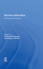 German Unification : Process And Outcomes - eBook