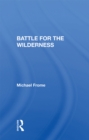 Battle For The Wilderness - eBook