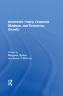 Economic Policy, Financial Markets, And Economic Growth - eBook