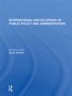 International Encyclopedia of Public Policy and Administration Volume 2 - eBook