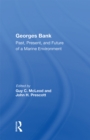 Georges Bank : Past, Present, And Future Of A Marine Environment - eBook