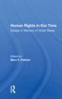 Human Rights In Our Time : Essays In Memory Of Victor Baras - eBook