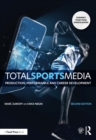 Total Sports Media : Production, Performance and Career Development - eBook