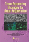Tissue Engineering Strategies for Organ Regeneration - eBook