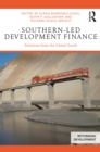 Southern-Led Development Finance : Solutions from the Global South - eBook