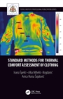 Standard Methods for Thermal Comfort Assessment of Clothing - eBook