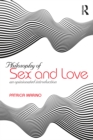 Philosophy of Sex and Love : An Opinionated Introduction - eBook