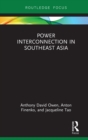 Power Interconnection in Southeast Asia - eBook