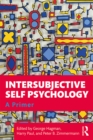 Intersubjective Self Psychology : A Primer - eBook