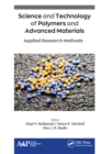 Science and Technology of Polymers and Advanced Materials : Applied Research Methods - eBook