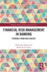 Financial Risk Management in Banking : Evidence from Asia Pacific - eBook